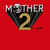 MOTHER 1{2