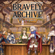 BRAVELY ARCHIVE D's report