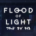 Flood of Light