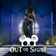 Out of Sight