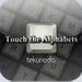 Touch the Alphabets